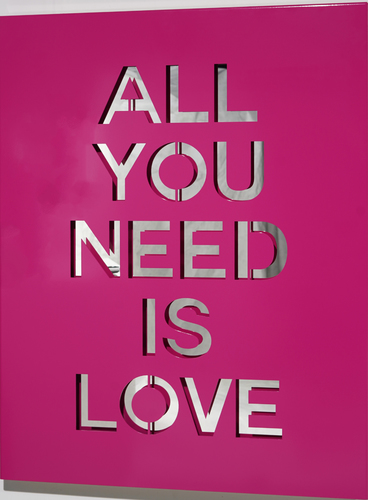 ALL YOU NEED IS LOVE           