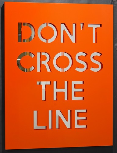 Don't cross the line - Laque orange