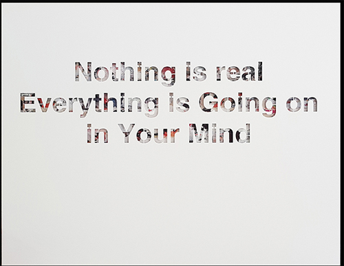 Nothing is real - Alu blanc